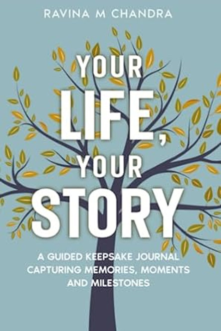 Your Life Your Story