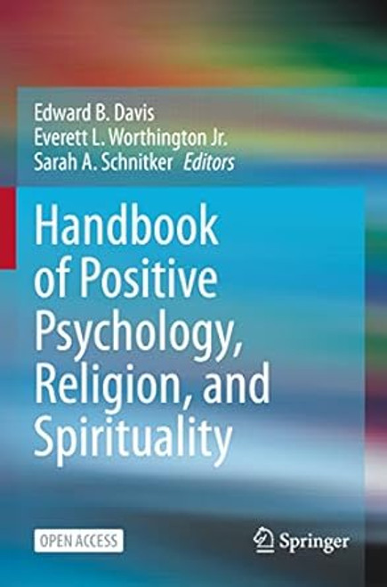 Handbook of Positive Psychology Religion and Spirituality