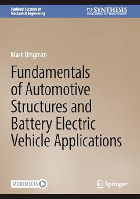 Fundamentals of Automotive Structures and Battery Electric