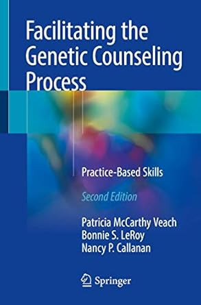 Facilitating the Genetic Counseling Process
