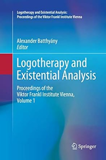 Logotherapy and Existential Analysis