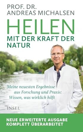 Heilen mit der Kraft der Natur