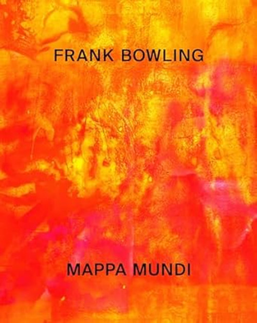 Frank Bowling: Mappa Mundi