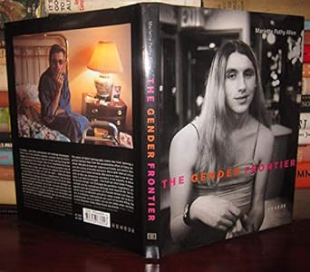 The Gender Frontier: Mariette Pathy Allen