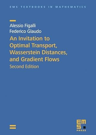 An Invitation to Optimal Transport Wasserstein Distances