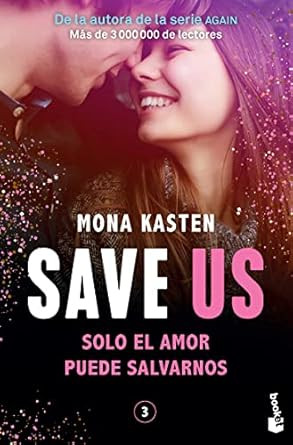 Save 3. Save Us (Spanish Edition)