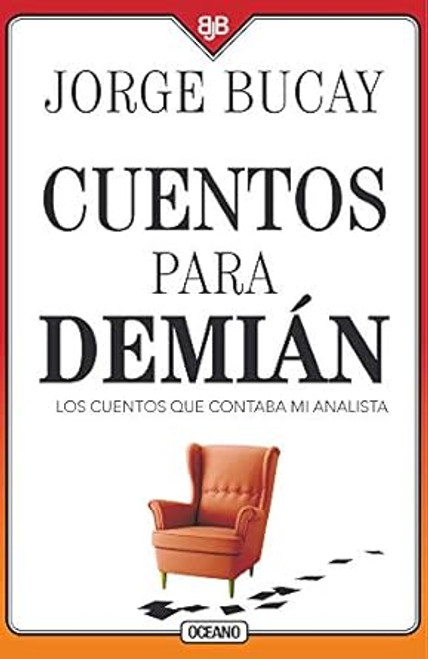 Cuentos para Demian: Los cuentos que contaba mi analista