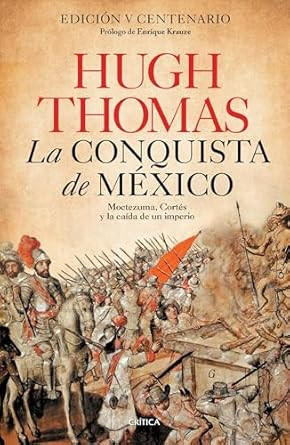 La conquista de Mexico