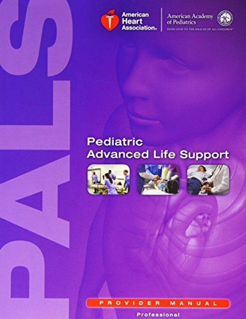 Pediatric Advanced Life Support
