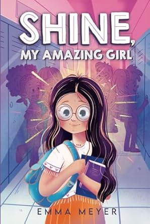 Shine My Amazing Girl