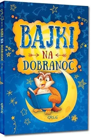 Bajki na dobranoc (Polish Edition)