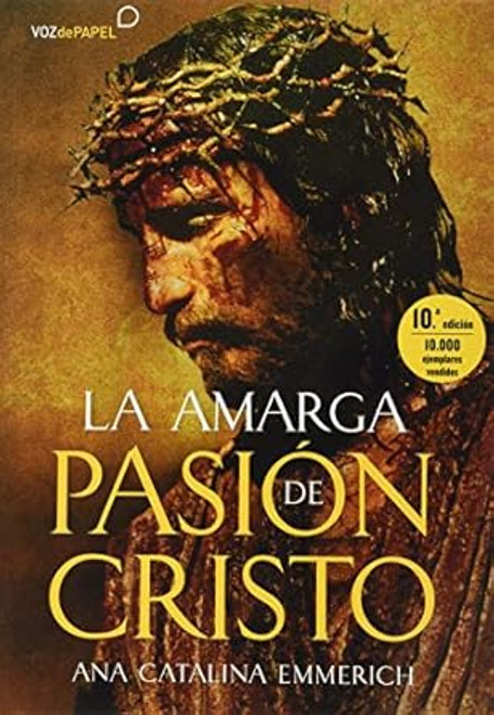 La amarga pasion de Cristo
