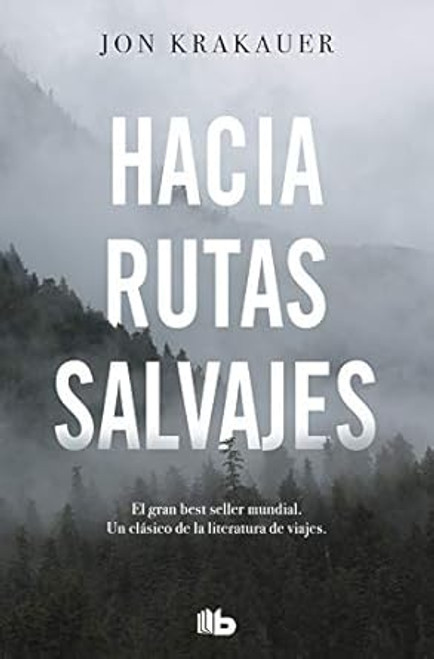 Hacia rutas salvajes / Into the Wild