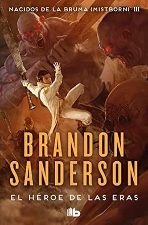 El heroe de las eras / The Hero of Ages