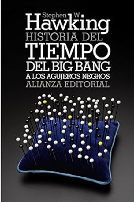 Historia del tiempo: Del big bang a los agujeros negros