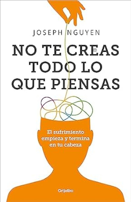 No te creas todo lo que piensas