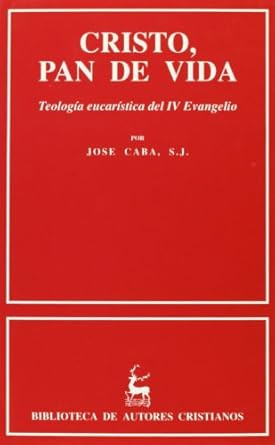 Cristo pan de vida