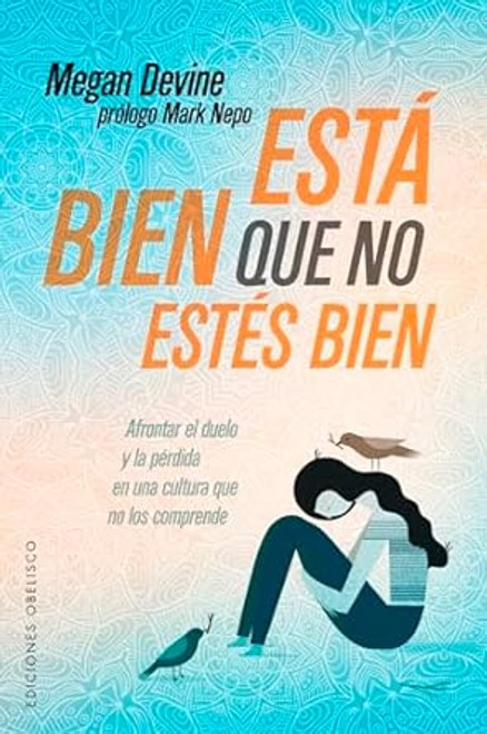 Esta bien que no estes bien