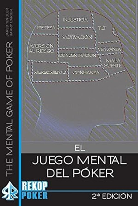 El Juego Mental del Poker