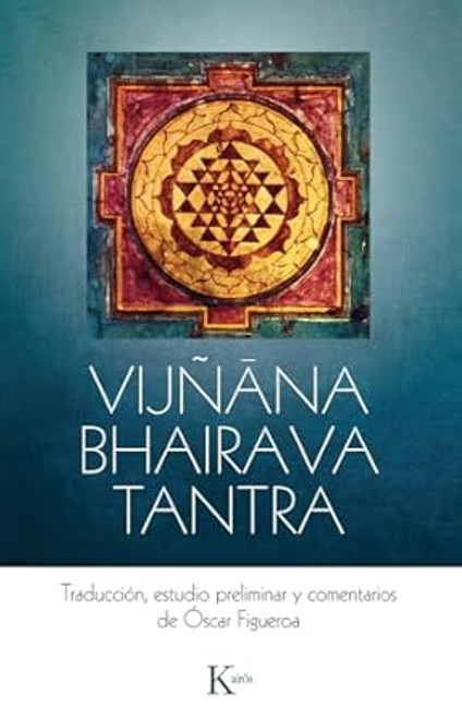 Vijnana Bhairava Tantra / Vijnana Bhairava Tantra