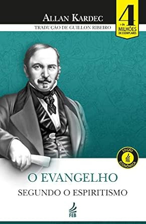 O Evangelho Segundo O Espiritismo