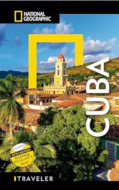 National Geographic Traveler: Cuba 5th Edition