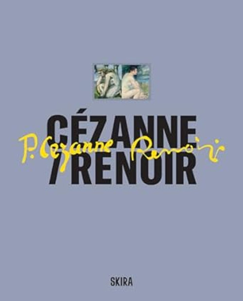 Cezanne/Renoir