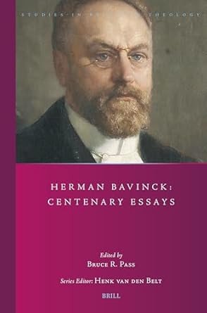 Herman Bavinck: Centenary Essays