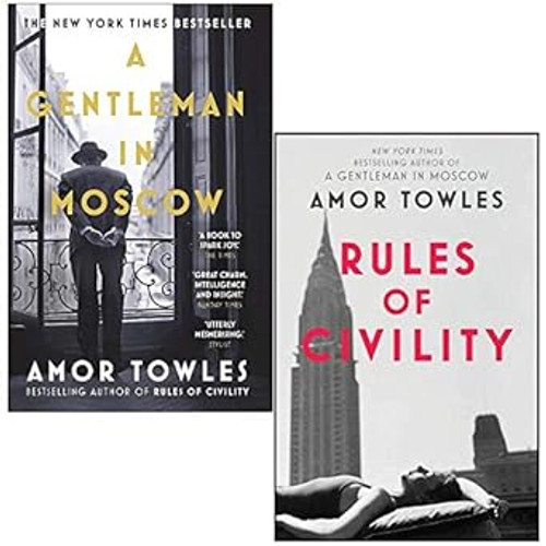 A Gentleman in Moscow & Rules of Civility By Amor Towles 2