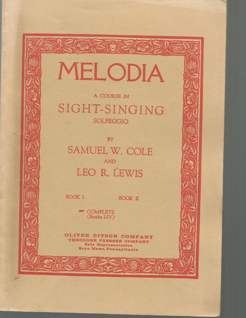 Melodia: A Course In Sight-Singing - Solfeggio -Complete