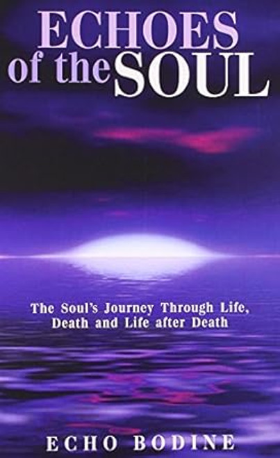 Echoes of the Soul