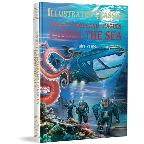 Illustrated Classics - Twenty Thousand Leagues Under The Sea