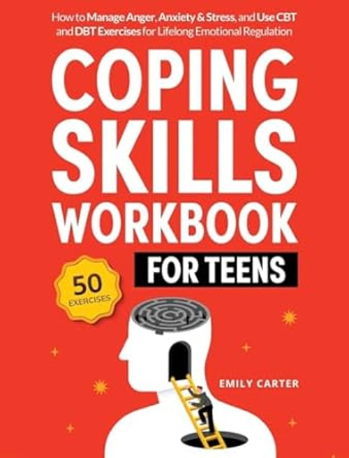Coping Skills Workbook for Teens