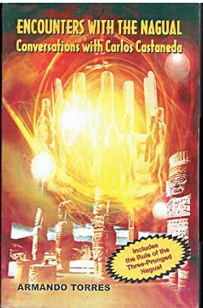 Encounters with the nagual