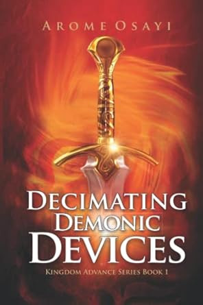 Decimating Demonic Devices