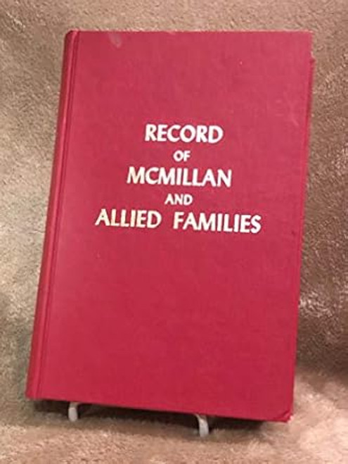 Record of McMillan and allied families