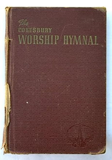 The Cokesbury Worship Hymnal