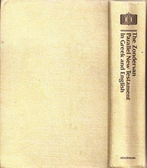 The Zondervan Parallel New Testament in Greek and English