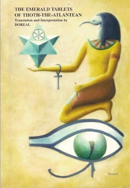 The Emerald Tablets of Thoth-The-Atlantean