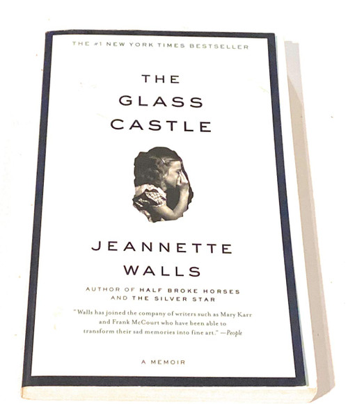 The Glass Castle: A Memoir