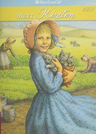 Meet Kirsten: An American Girl