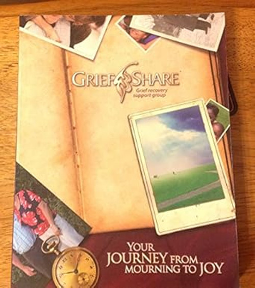 Grief Share Grief Recovery Support Groups Workbook