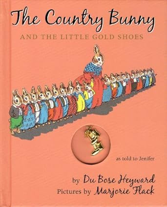 The Country Bunny and the Little Gold
