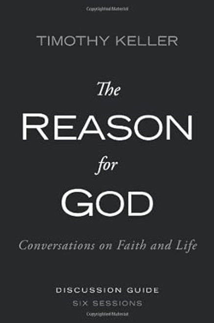 The Reason for God
