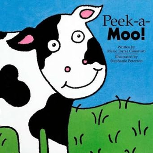Peek-a-Moo! by Cimarusti Marie Torres