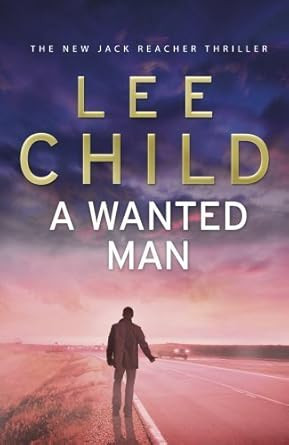 A Wanted Man: