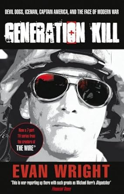 Generation Kill by Evan Wright