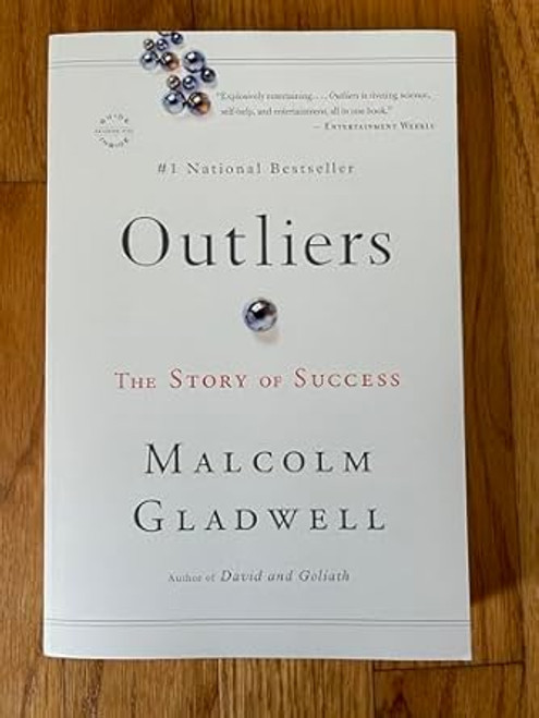 Outliers by Malcolm Gladwell