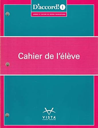 D'accord! 2019 Level 1: Langue Et Culture Du Monde Francophone