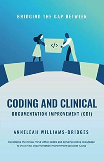 Bridging the Gap between Coding and Clinical Documentation